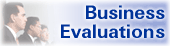 Business Evaluations